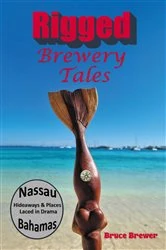 Book cover of Rigged Brewery Tales by Bruce Brewer