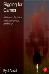 Book cover of Rigging for Games by Eyal Assaf