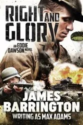 Book cover of Right and Glory by James Barrington