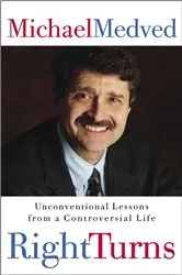 Book cover of Right Turns by Michael Medved