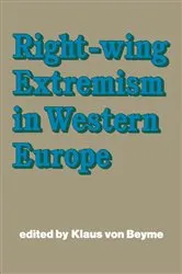 Book cover of Right-wing Extremism in Western Europe by Klaus von Beyme