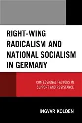 Book cover of Right-Wing Radicalism and National Socialism in Germany by Ingvar Kolden