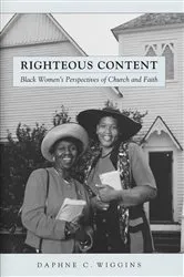 Book cover of Righteous Content by Daphne C. Wiggins