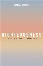 Book cover of Righteousness, Volume 1 by Jeffrey J. Niehaus