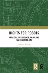Book cover of Rights for Robots by Joshua C. Gellers