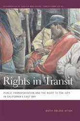 Book cover of Rights in Transit by Kafui Ablode Attoh
