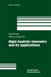 Book cover of Rigid Analytic Geometry and Its Applications by Jean Fresnel