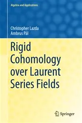 Book cover of Rigid Cohomology over Laurent Series Fields by Unknown
