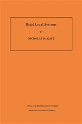 Book cover of Rigid Local Systems by Nicholas M. Katz