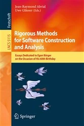 Book cover of Rigorous Methods for Software Construction and Analysis by Jean-Raymond Abrial