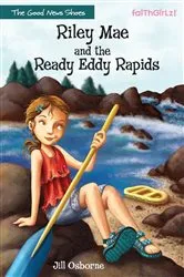 Book cover of Riley Mae and the Ready Eddy Rapids by Jill Osborne