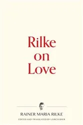 Book cover of Rilke on Love by Rainer Maria Rilke