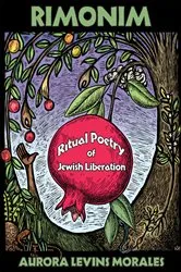 Book cover of Rimonim by Aurora Levins Morales