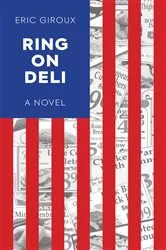 Book cover of Ring On Deli by Eric Giroux