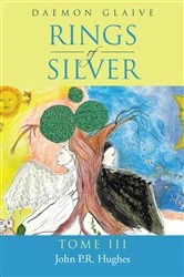 Book cover of Rings of Silver by John P.R. Hughes