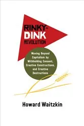 Book cover of Rinky-Dink Revolution by Howard Waitzkin