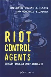 Book cover of Riot Control Agents by Eugene J. Olajos