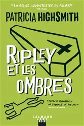Book cover of Ripley et les ombres - Nouvelle édition by Patricia Highsmith