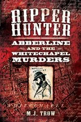 Book cover of Ripper Hunter by M. J. Trow