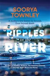 Book cover of Ripples in the River by Soorya Townley