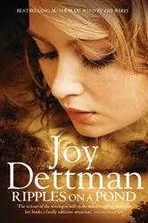 Book cover of Ripples on a Pond: A Woody Creek Novel 5 by Joy Dettman