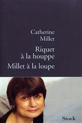 Book cover of Riquet à la houppe, Millet à la loupe by Catherine Millet