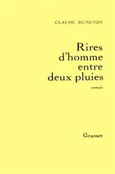 Book cover of Rires d'homme entre deux pluies by Claude Duneton