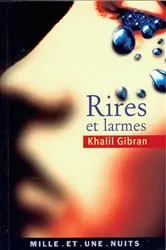 Book cover of Rires et larmes by Khalil Gibran