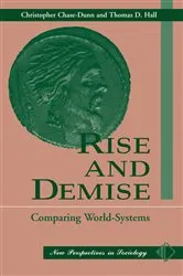 Book cover of Rise And Demise by Christopher Chase-Dunn