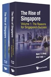 Book cover of Rise Of Singapore, The (In 2 Volumes) by Mark Tat Soon Hong