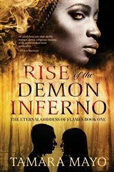 Book cover of Rise of the Demon Inferno by Tamara Mayo