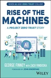 Book cover of Rise of the Machines by George Finney
