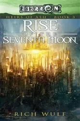 Book cover of Rise of the Seventh Moon by Rich Wulf