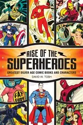 Book cover of Rise of the Superheroes by David Tosh