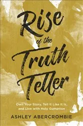 Book cover of Rise of the Truth Teller by Unknown