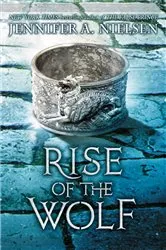 Book cover of Rise of the Wolf (Mark of the Thief, Book 2) by Jennifer A. Nielsen