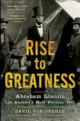 Book cover of Rise to Greatness by Conrad Black