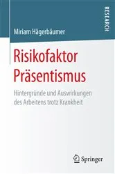 Book cover of Risikofaktor Präsentismus by Miriam Hägerbäumer