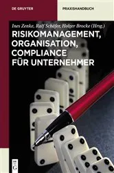 Book cover of Risikomanagement, Organisation, Compliance für Unternehmer by Unknown