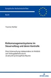 Book cover of Risikomanagementsysteme im Steuervollzug und deren Kontrolle by Yvonne Hohler