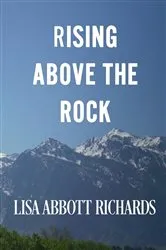 Book cover of Rising Above the Rock by Unknown