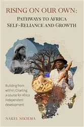 Book cover of Rising on Our Own by Nakel Nikiema
