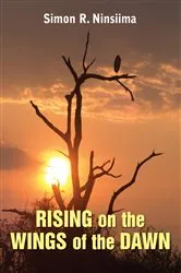 Book cover of Rising on the Wings of the Dawn by Unknown