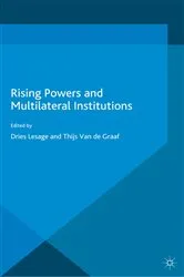 Book cover of Rising Powers and Multilateral Institutions by Dries Lesage