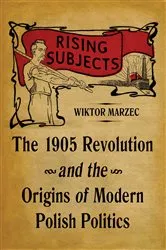 Book cover of Rising Subjects by Wiktor Marzec