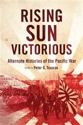 Book cover of Rising Sun Victorious by Peter G. Tsouras