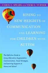 Book cover of Rising to New Heights of Communication and Learning for Children with Autism by Vicki Turner