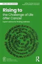 Book cover of Rising to the Challenge of Life After Cancer by Jeffrey Charles Dunn