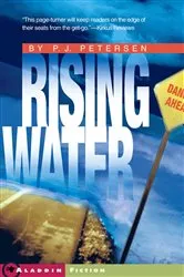 Book cover of Rising Water by P.J. Petersen