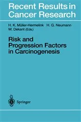 Book cover of Risk and Progression Factors in Carcinogenesis by H.K. Müller-Hermelink